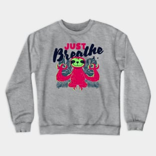 Just Breathe light Crewneck Sweatshirt